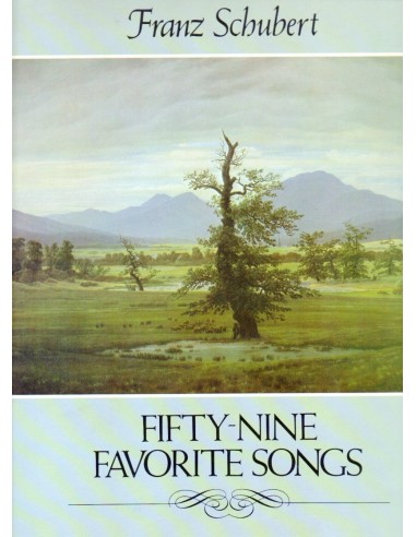 Schubert Fifty Nine Favorite Songs