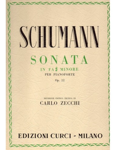 Schumann Sonata Op. 11 in Fa diesis...