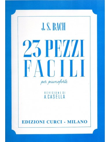 Bach 23 Pezzi facili (Edizione Curci)